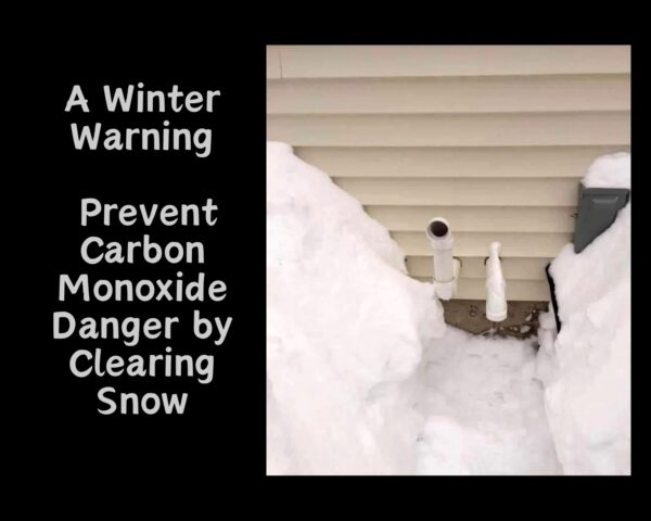 Winter Warning: Prevent Carbon Monoxide Danger by Clearing Snow