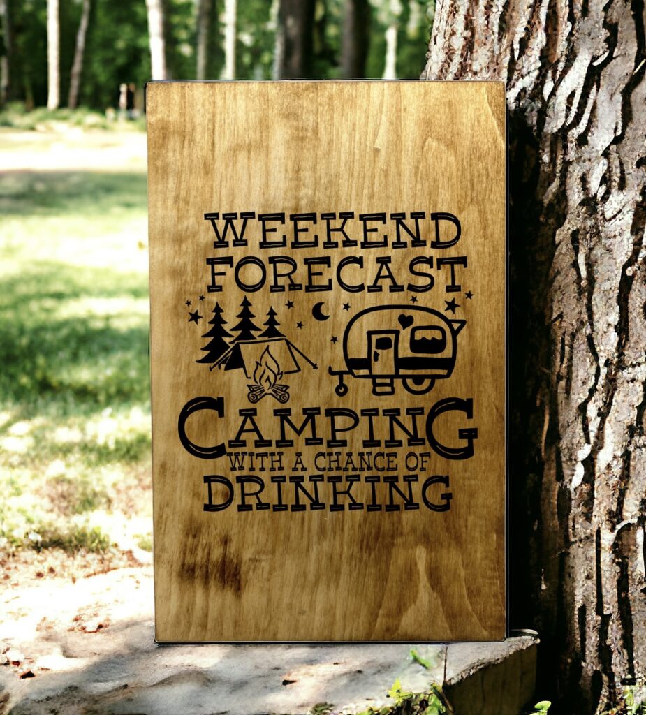 Weekend Forecast: Camping with a Chance of Drinking