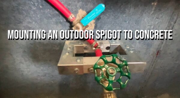 Mounting an Outdoor Spigot to Concrete